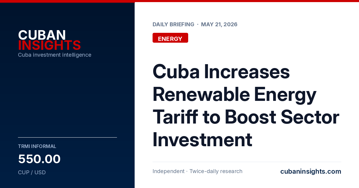 Cuba Increases Renewable Energy Tariff to Boost Sector Investment